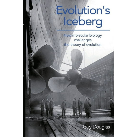 Evolution's Iceberg, (Paperback)