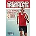 thumbnail image 3 of Time-Crunched Triathlete, Chris Carmichael, Jim Rutberg Paperback, 3 of 3