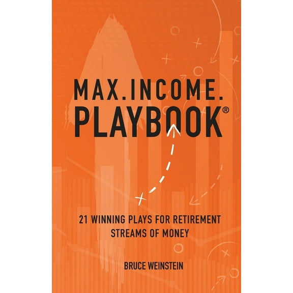 Max.Income.Playbook., (Paperback)