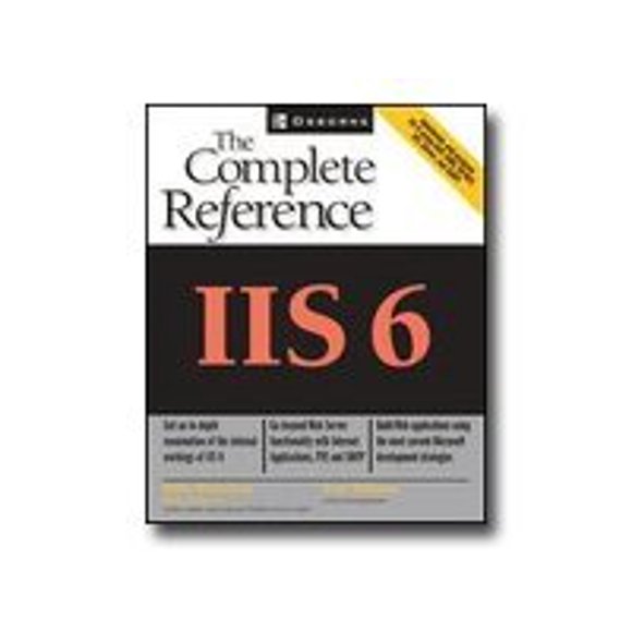 IIS 6 - The Complete Reference - reference book