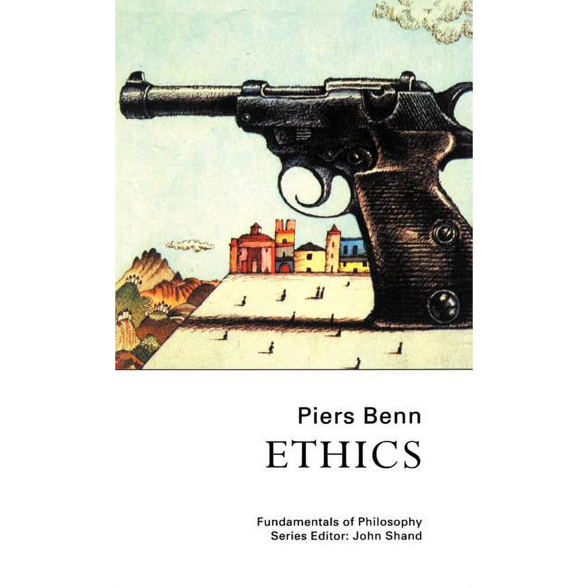 Fundamentals of Philosophy Ethics (Hardcover)