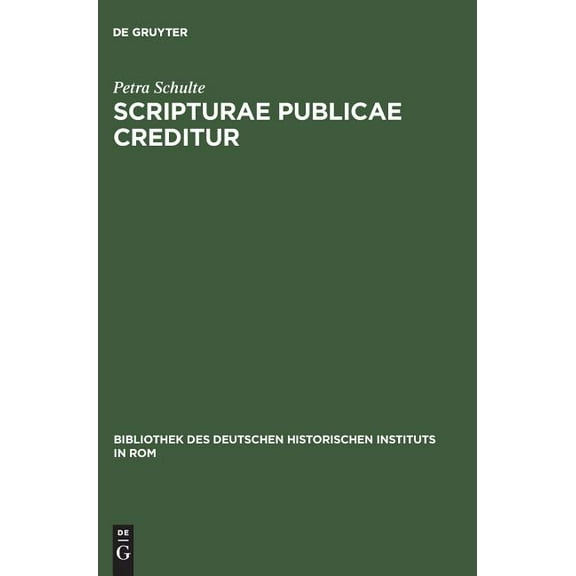 Bibliothek Des Deutschen Historischen In Scripturae publicae creditur, Book 101, (Hardcover)