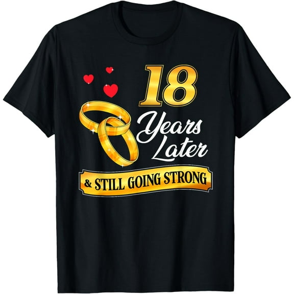 Celebrate 18 Years Of Marriage! 18th Wedding Anniversary T-Shirt