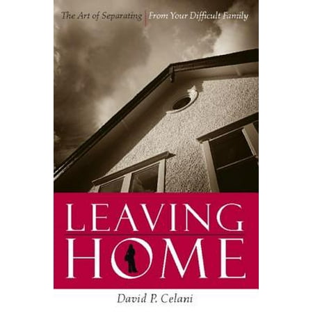Leaving Home - eBook (Best Wishes Leaving Work)