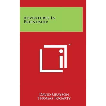 Adventures In Friendship (Hardcover)