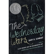 The Wednesday Wars: A Newbery Honor Award Winner, (Hardcover)
