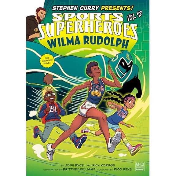 Pre-Owned Wilma Rudolph: The Graphic Novel (Paperback) 0593382498 9780593382493