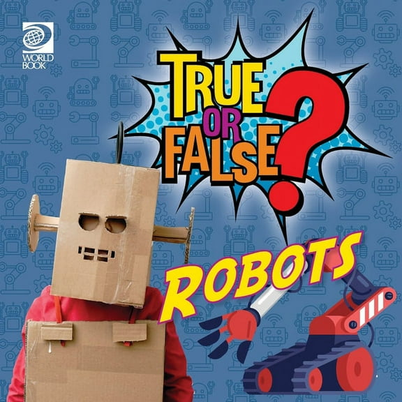 True or False? Robots (Paperback)