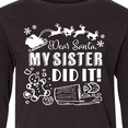 thumbnail image 4 of Inktastic Dear Santa, My Sister Did It Funny Christmas Long Sleeve Youth T-Shirt, 4 of 5