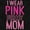 Black, variant on Breast Cancer I Wear Pink For My Mom Sweatshirt for Men or Women Brisco Brands S