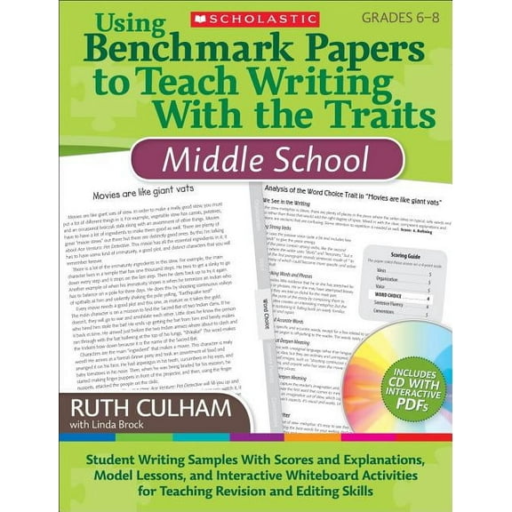 Using Benchmark Papers to Teach Writing with the Traits: Middle School: Grades 6-8, (Paperback)