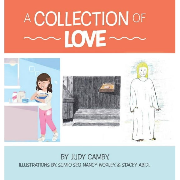 A Collection of Love, (Hardcover)