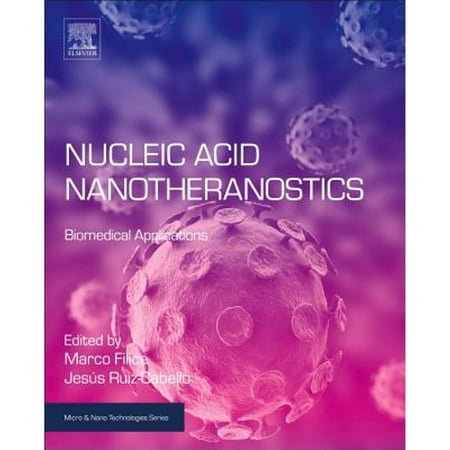 UPC: 9780128144701 | Micro and Nano Technologies: Nucleic Acid Nanotheranostics : Biomedical Applications (Paperback)