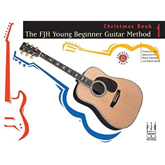 Pre-Owned The FJH Young Beginner Guitar Method Christmas Book 1 (Paperback) 9781619281745