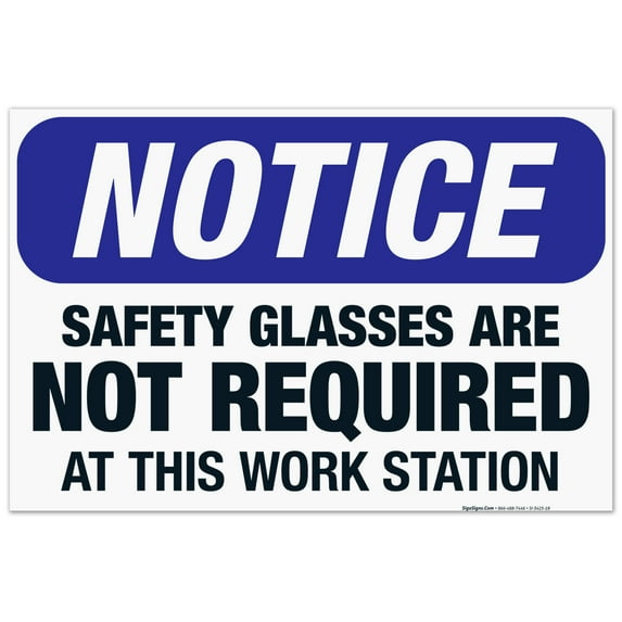 Safety Glasses Are Not Required At This Work Station SIgn , OSHA Sign, 24x36 Corrugated Plastic