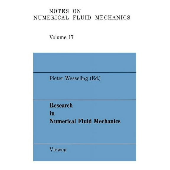 Notes on Numerical Fluid Mechanics and M Research in Numerical Fluid Mechanics, (Paperback)