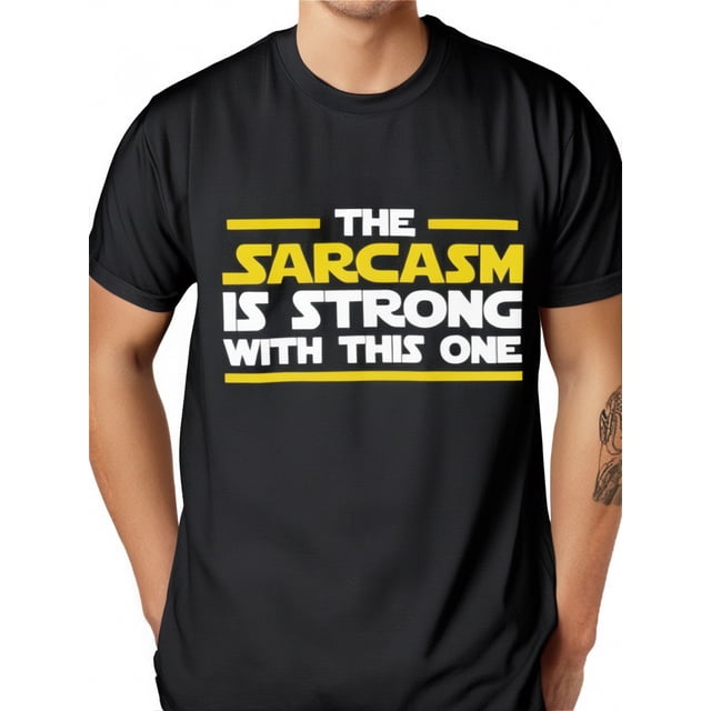 Graphic T-Shirt Camiseta HombreMen's Front Print T-shirt The Sarcasm Is Strong With This One 100% Cotton Funny Graphic Summer Casual Top Tee For Adult, Men, Women, Teen, Teenager, Adolescent, Youth