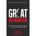 thumbnail image 1 of Pre-Owned The Great Resignation: Why Millions Are Leaving Their Jobs and Who Will Win the Battle for Talent (Paperback) 1736337459 9781736337455, 1 of 1