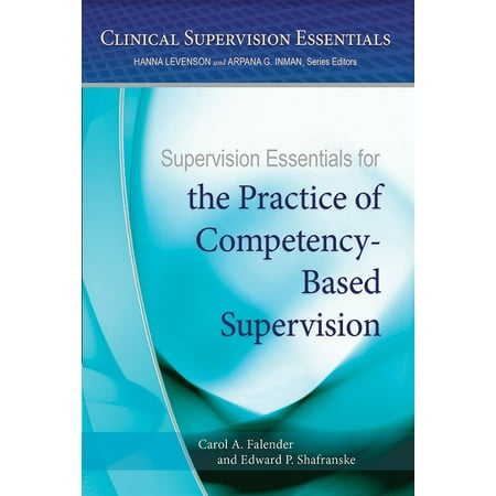 Supervision Essentials for the Practice of Competency-Based