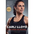 thumbnail image 1 of Quand Personne Regardait, Carli Lloyd Livre de Poche, 1 of 2