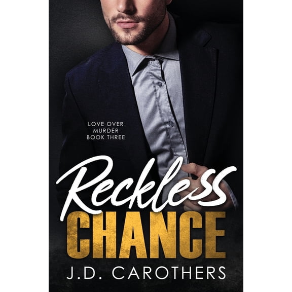 Love Over Murder Reckless Chance, Book 3, (Paperback)