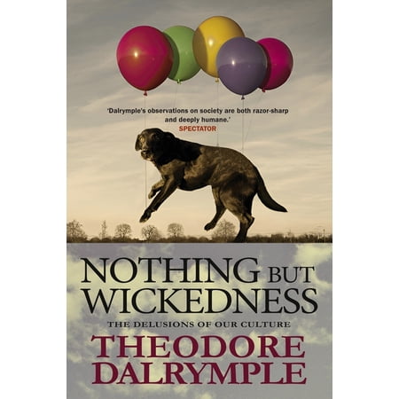 Nothing but Wickedness (Paperback)