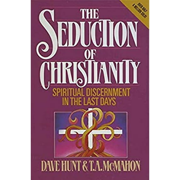 Pre-Owned The Seduction of Christianity (Paperback)