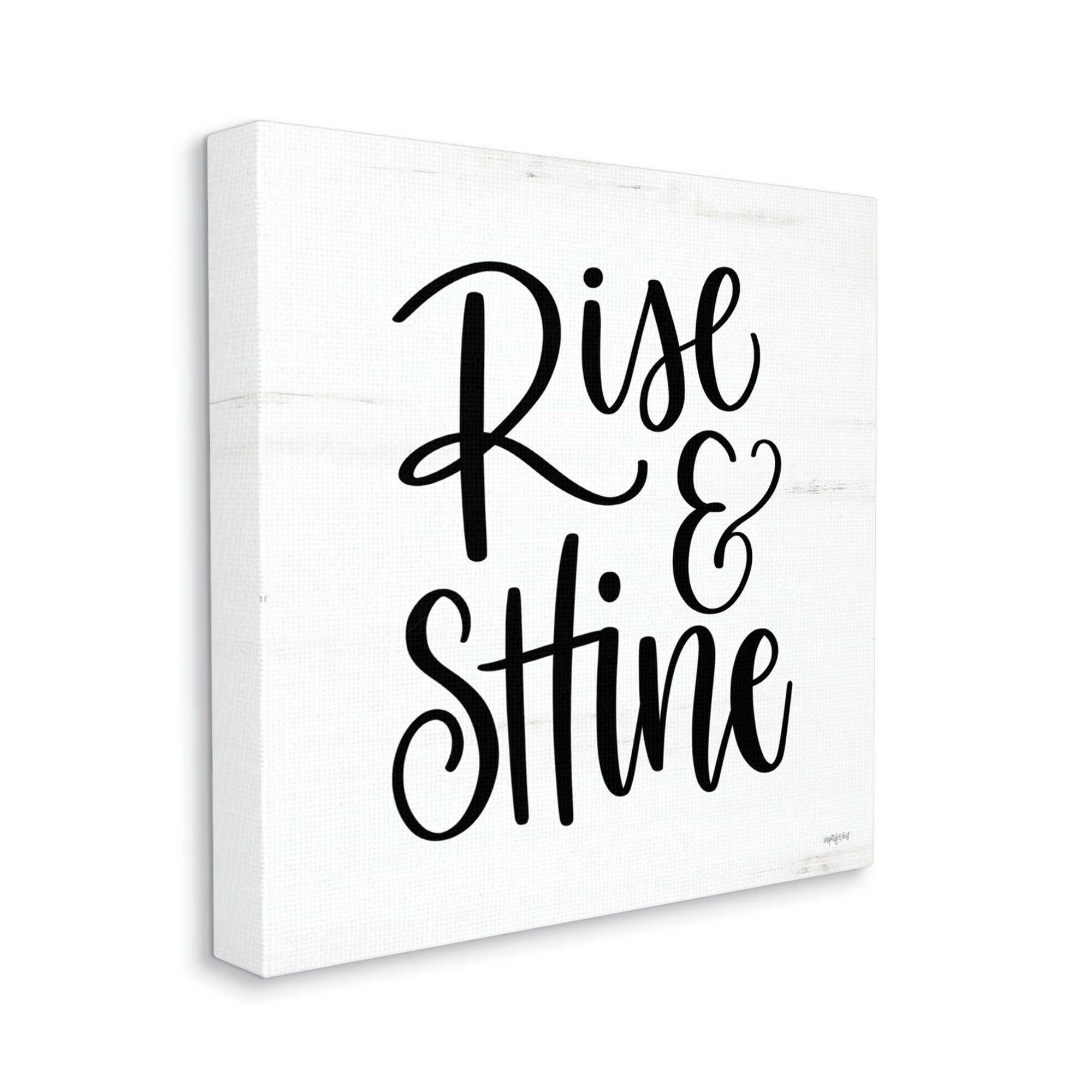 Stupell Industries Rise & Shine Calligraphy Script Rustic Birch Pattern Graphic Art Gallery Wrapped Canvas Print Wall Art, Design by Imperfect Dust