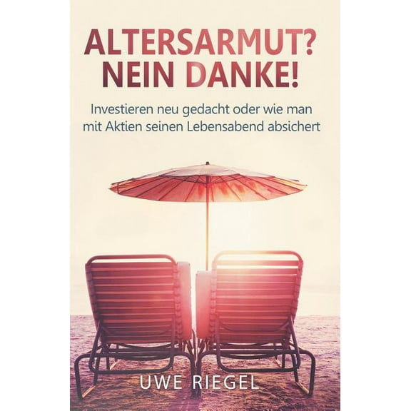 Altersarmut? Nein Danke! (Hardcover)