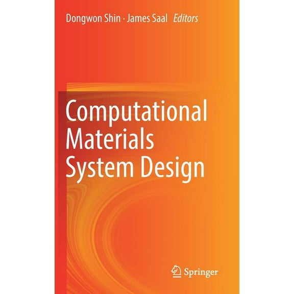 Computational Materials System Design, (Hardcover)