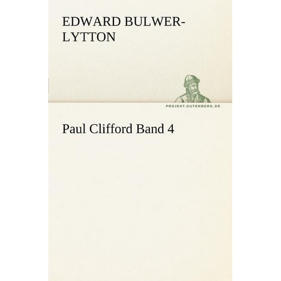 Paul Clifford Band 4 (Paperback)