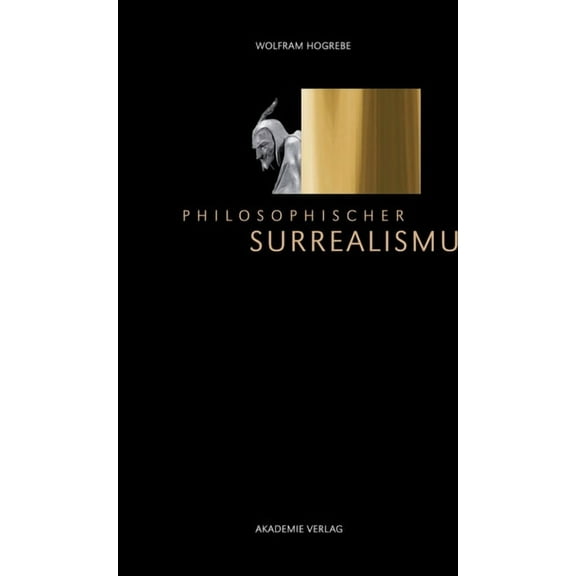 Philosophischer Surrealismus, (Hardcover)