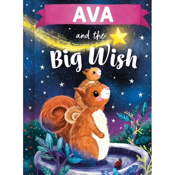 Big Wish Ava and the Big Wish, (Hardcover)