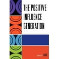 thumbnail image 3 of The positive influence generation, 3 of 4