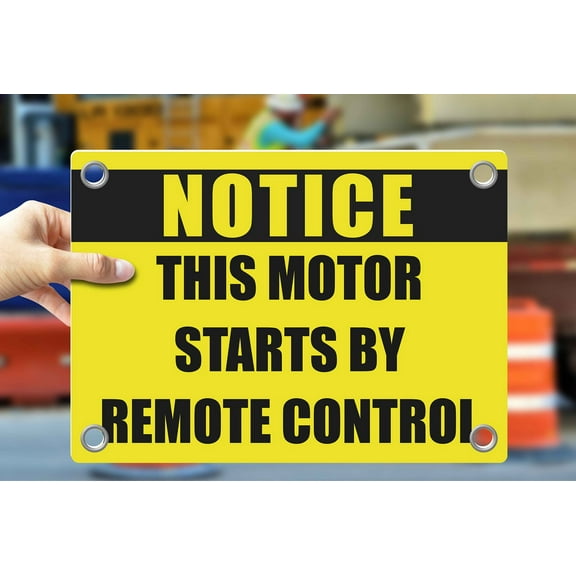 THIS MOTOR STARTS BY REMOTE CONTROL | Warning Notice Caution Danger 3mm PVC Sign
