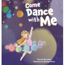 Come Dance with Me, (Hardcover)