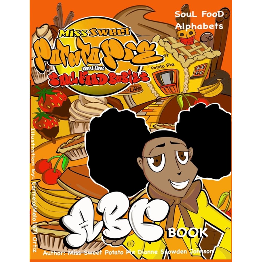 Miss Sweet Potato Pie ABC Book (Paperback)