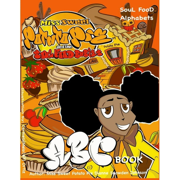 Miss Sweet Potato Pie ABC Book (Paperback)