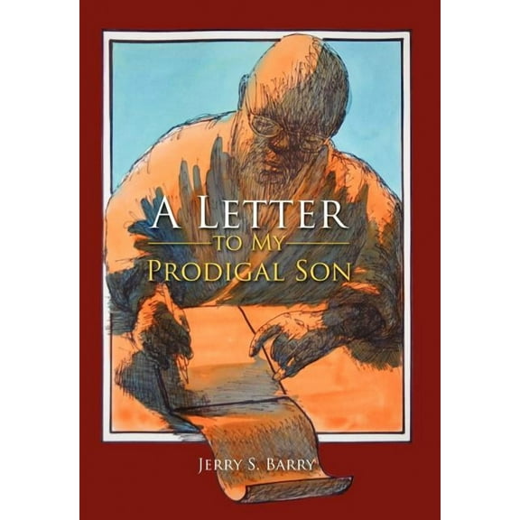 Letter to My Prodigal Son
