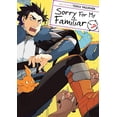 thumbnail image 1 of Pre-Owned Sorry for My Familiar Sorry for My Familiar Vol. 7, Book 7, (Paperback), 1 of 1