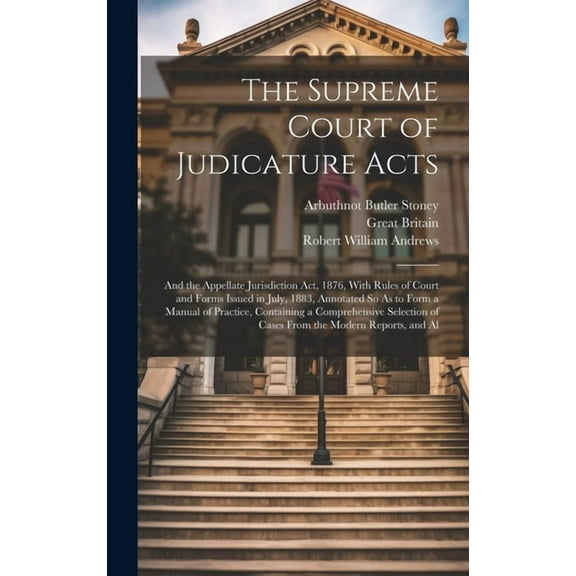 The Supreme Court of Judicature Acts (Hardcover)