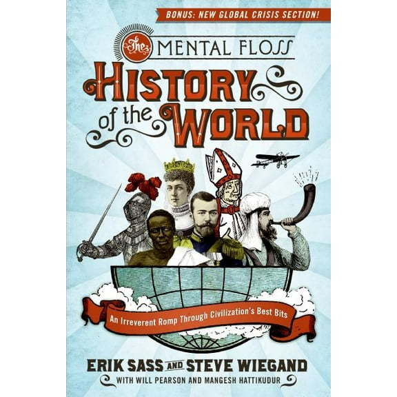The Mental Floss History of the World, (Paperback)
