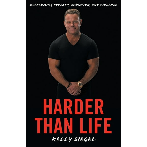 Harder than Life: Overcoming Poverty, Addiction, and Violence, (Paperback)