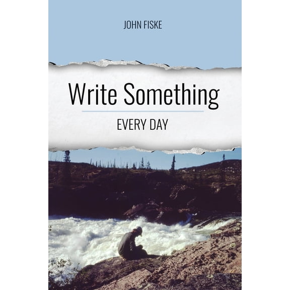 Write Something Every Day, (Paperback)