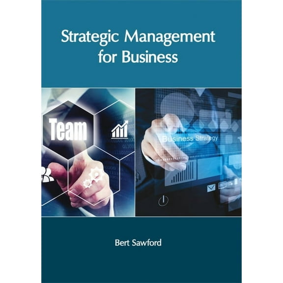Strategic Management for Business, (Hardcover)
