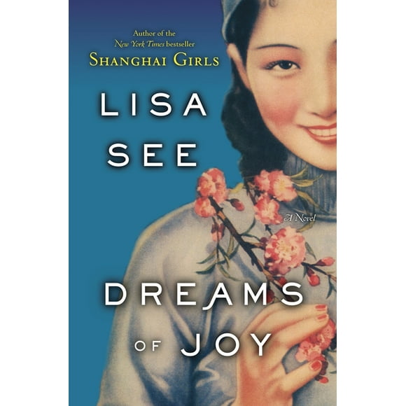Shanghai Girls: Dreams of Joy (Series #2) (Hardcover)