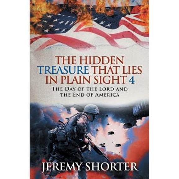 The Hidden Treasure That Lies in Plain Sight 4 (Paperback)