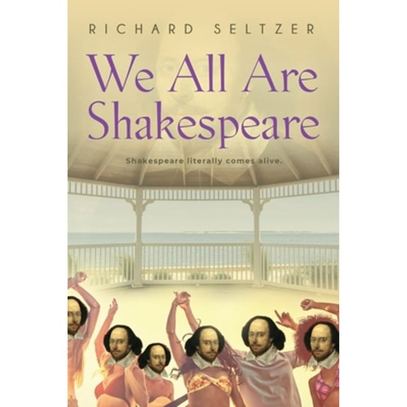 We All Are Shakespeare (Paperback)