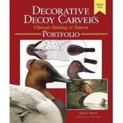Decorative Decoy Carvers Ultimate Painting & Pattern Portfolio, Series Two [Spiral-bound - Used]