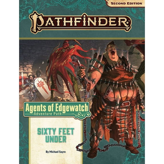 Pathfinder Adventure Path: Sixty Feet Under (Agents of Edgewatch 2 of 6) (P2), (Paperback)